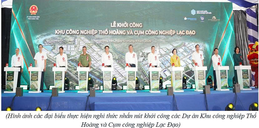Hưng Yên tổ chức khởi công Khu công nghiệp Thổ Hoàng và Cụm công nghiệp Lạc Đạo.